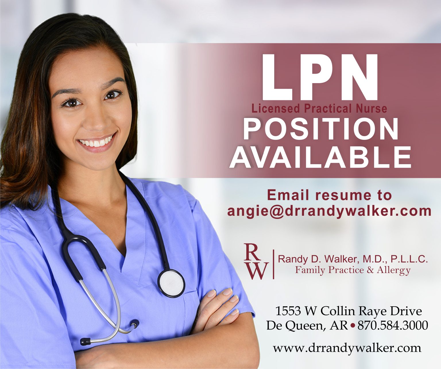 WE ARE HIRING LICENSED PRACTICAL NURSES! Dr. Randy Walker